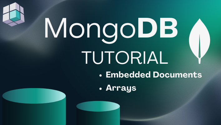 Embedded Documents and Arrays in MongoDb