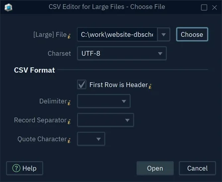 The dialog CSV Editor for Large Files - Choose File, with the file chosen and First Row is Header ticked