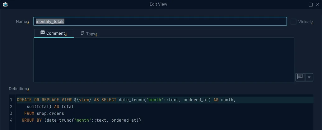 The Edit View dialog of monthly_totals, whose definition starts with CREATE OR REPLACE VIEW ${view} AS SELECT